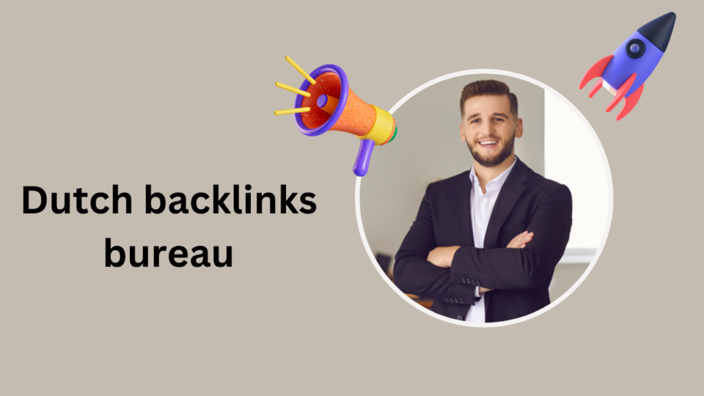 Dutch backlinks bureau