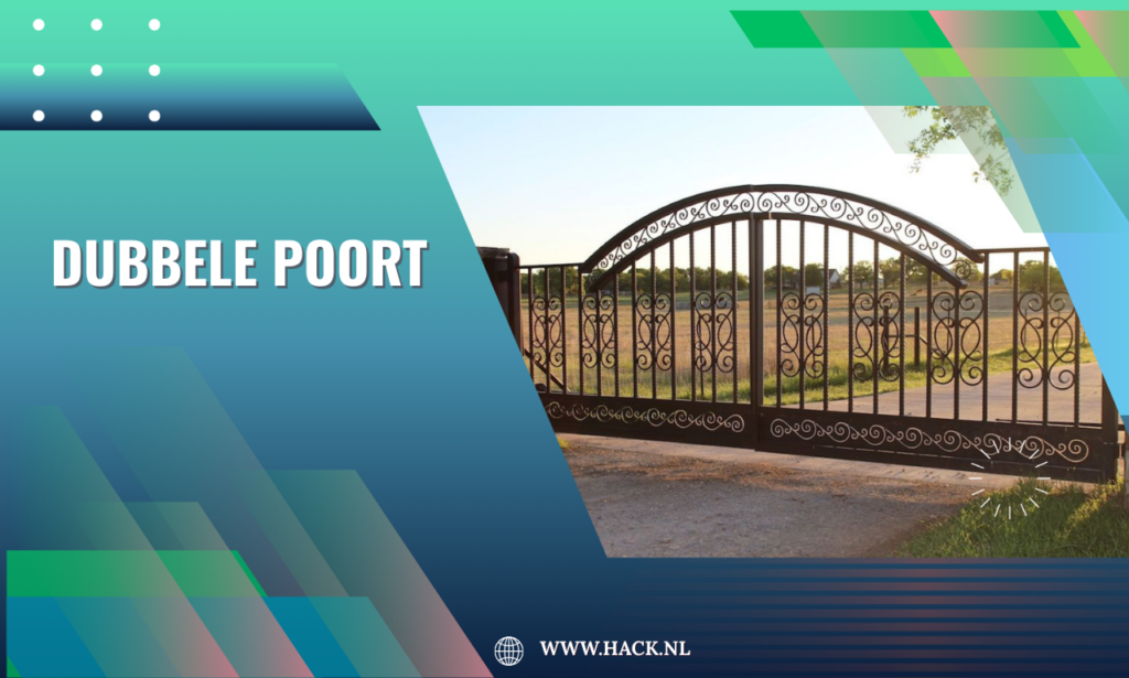dubbele poort