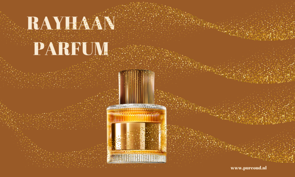 Rayhaan Parfum