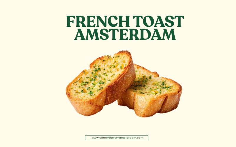 French Toast Amsterdam: De Perfecte Brunchervaring