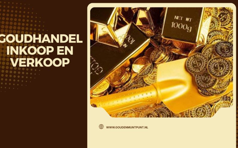 Goudhandel Inkoop en Verkoop: De Complete Gids voor Veilig en Slim Handelen in Goud