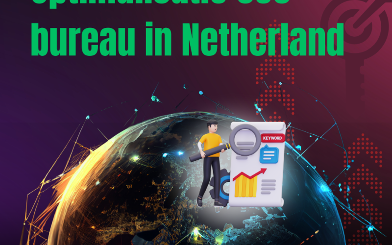 Optimalisatie seo bureau in Netherland