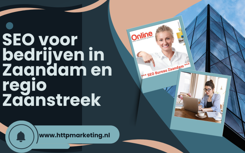 SEO voor bedrijven in Zaandam en regio Zaanstreek
